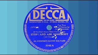 “Stop And Ask Somebody” by Al Coopers Savoy Sultans 1940 [upl. by Mirella]