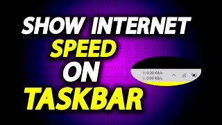 How To Show Internet Speed In Taskbar In Laptop Or PC  How To Easily [upl. by Etnomed]