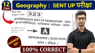 Class 12 Geography Sent Up Exam 2024 Answer Key  12th Geography Answer Key Bihar Board [upl. by Yelyac712]