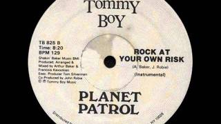 Planet Patrol  Rock At Your Own Risk 1982 [upl. by Chloette103]