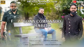 Goan Commando Habito  New Konkani Toast song 2024  by Jalson Pacheco [upl. by Narik]