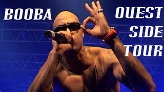 Booba  Ouest Side Tour  Part I [upl. by Little]