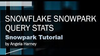 Snowpark Tutorial 10  Snowflake Snowpark Query Stats [upl. by Landon]