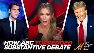 Megyn Kelly Shows How ABC Torpedoed Substantive Debate About Illegal Immigration with Buck Sexton [upl. by Jobi984]