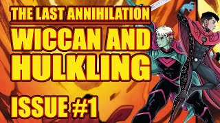 The Last Annihilation Wiccan and Hulkling  issue 1 2021 [upl. by Damien]