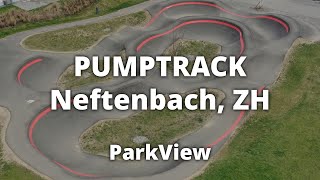 Pumptrack Neftenbach ZH  Schweiz ParkView Tour 390 [upl. by Rysler]