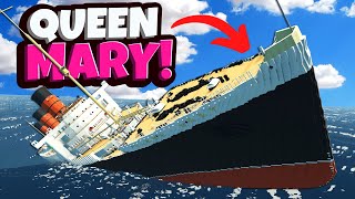 NEW Queen Mary Sinking Ship Survival in Stormworks [upl. by Nylhtiak110]