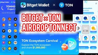 BITGET WALLET AIRDROP on TON Ecosystem Tonnect  How To Mine More Tonnect Points For Airdrop [upl. by Karlee]