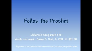 Follow the Prophet Slideshow with Lyrics and Pictures [upl. by Lednahc967]