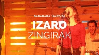 IZARO  Zingirak Zuzenekoa [upl. by Ennairam]