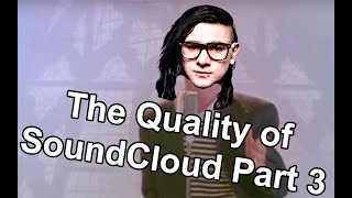 Quality Series The Quality of SoundCloud  April Edition [upl. by Tare348]