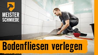 Bodenfliesen verlegen  HORNBACH Meisterschmiede [upl. by Katherine874]