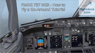 PMDG 737  Go Around Tutorial by Real 737 Pilot [upl. by Marten]