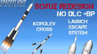 SFS Soyuz  No DLC BP [upl. by Ojadnama35]