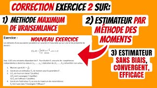 👉 Correction exercice 2 sur méthode des méthodes des moments méthodes du maximum de vraisemblance [upl. by Bass]