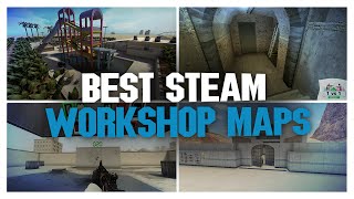 BEST CSGO WORKSHOP MAPS [upl. by Onurb]