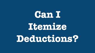 Can I Itemize Deductions [upl. by Rahsab]