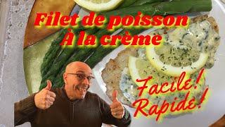 Recette de filet de poisson à la crème facile à faire Une recette rapide [upl. by Annairb]