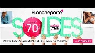 Soldes Blancheporte 2014 [upl. by Dlnaod]