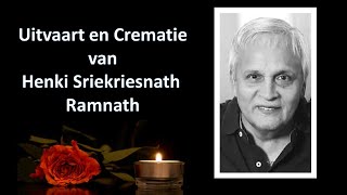 LIVESTREAMING  Uitvaart en Crematie van Henki Sriekriesnath Ramnath [upl. by Ardith]