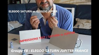 Impressions TEST ELEGOO SATURN vs ELEGOO JUPITER [upl. by Aicened]