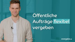 Öffentliche Aufträge flexibel vergeben [upl. by Angadreme]