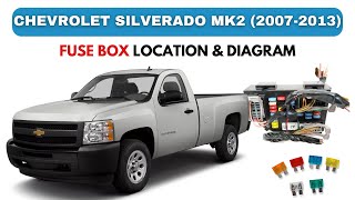 Chevrolet Silverado MK2 20072013 Fuse Box Location amp Diagrams [upl. by Erdnael]