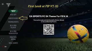 FiRST LOOK FC24 THEME FOR FIFA 14 FIP V730 [upl. by Sydel]