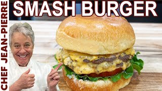 The Perfect Smash Burger  Chef JeanPierre [upl. by Bowman]