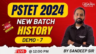 PSTET 2024  HISTORY  PAID COURSE  NEW BATCH  DEMO7  1200 PM  BY SANDEEP SIR [upl. by Hamachi]