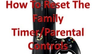 How To Reset The Family TimerParental Controls On The Xbox 360 NEW [upl. by Villada90]