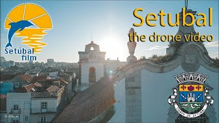 Setúbal  Portugal drone video [upl. by Aynotel]