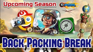 Upcoming Season 8 Ball Pool Back Packing Break Pool Pass [upl. by Garretson]