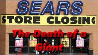 The Brutal Death of Sears  How to Destroy an American Favorite  History in the Dark [upl. by Feliks]