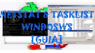 Como usar NETSTAT amp TASKLIST para verificar conexiones WINDOWS [upl. by Retniw]