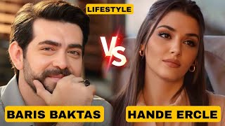 Baris Baktas Vs Hande Ercle Lifestyle Comparison 2024 [upl. by Yanahs]