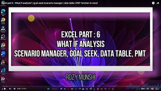 Excel part 6  What if analysis  goal seek scenario manager  data table  PMT function in excel [upl. by Herbert441]