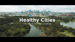 Coming soon – Bupa presents Healthy Cities [upl. by Blus]