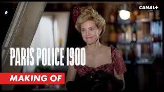 PARIS POLICE 1900  Makingof  Meg et Fiersi [upl. by Ilajna]