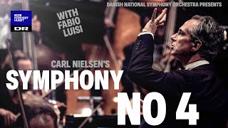 Symphony No 4  Carl Nielsen  Danish National Symphony Orchestra with Fabio Luisi Live [upl. by Ashley]