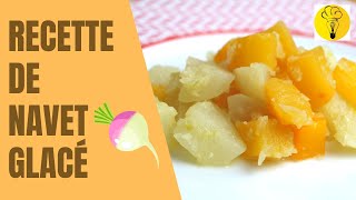 Recette de navet glacé 🍽  Cuisine en Pratique [upl. by Janenna]