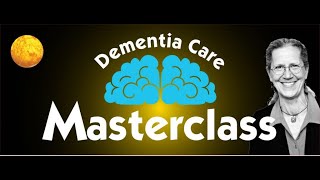 Dementia Care Masterclass  Working with Someone in an Amber GEMS® State [upl. by Egerton752]