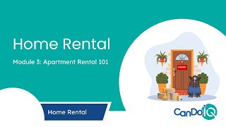 Home Rental Module 3 Apartment Rental 101 [upl. by Ettenay]