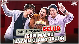 Cae amp Tommy Gelud Febri Malah Rayain Ulang Tahun  ReXtion [upl. by Valente]