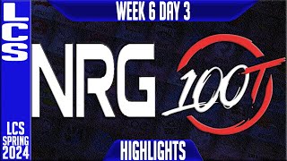 NRG vs 100 Highlights  LCS Spring 2024 Week 6 Day 3  NRG Esports vs 100 Thieves [upl. by Prem]