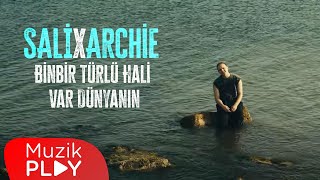 SALİ amp Archie  Binbir Türlü Hali Var Dünyanın Official Video [upl. by Wilen]