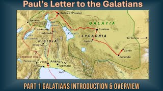 Part 1 GALATIANS Introduction amp Overview Thursday 01 August 2024 [upl. by Pryce]