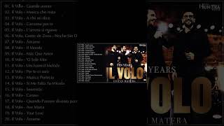 IL Volo Best Songs Of All Time  IL Volo Greatest Hits Full Album Live 2024  The Best Italian Songs [upl. by Kryska]