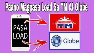 Paano Magpasa Load Sa TM At Globe  Vanz Official [upl. by Enedan]