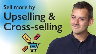 Upselling And Cross Selling Free Online Sales Training Video 2022  Phil Pallen [upl. by Rockey]